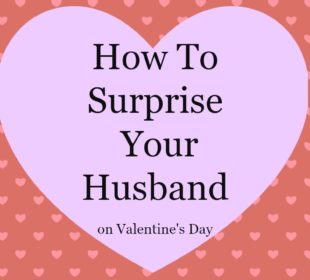 Valentine Gifts for Husband