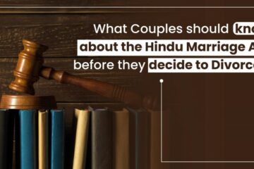 What Couples should know about the Hindu Marriage Act before they decide to Divorce