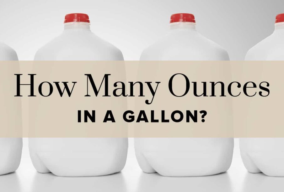 How Many Ounces in a Gallon